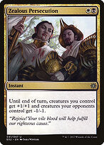 Zealous Persecution (E02-041) - Explorers of Ixalan