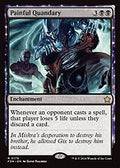 Painful Quandary (FDN-179) - Foundations: (enchantment)