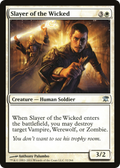 Slayer of the Wicked (ISD-032) - Innistrad Foil