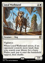 Loyal Warhound (BLC-107) - Bloomburrow Commander