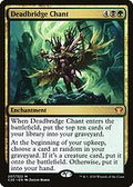 Deadbridge Chant (C20-207) - Commander 2020
