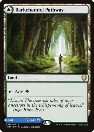 Barkchannel Pathway (KHM-251) - Kaldheim