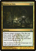 Drown in Filth (DGM-067) - Dragon's Maze Foil