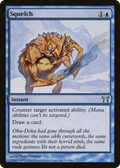 Squelch (CHK-092) - Champions of Kamigawa