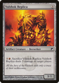 Vulshok Replica (SOM-221) - Scars of Mirrodin