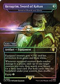Herugrim, Sword of Rohan - Sword of Hearth and Home (Serial Numbered) (LTC-384) - Tales of Middle-earth Commander / Herugrim, Sword of Rohan (Borderless) Foil