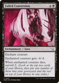 Failed Conversion (MOM-103) - March of the Machine Foil