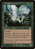 Arrogant Wurm (LIST-TOR-120) - The List