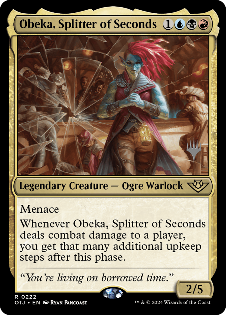 Obeka, Splitter of Seconds (PPOTJ-222) - Outlaws of Thunder Junction Promos Foil