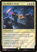 The Flesh Is Weak (Surge Foil) (40K-122) - Warhammer 40,000 Commander Foil