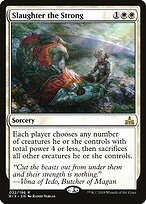 Slaughter the Strong (RIX-022) - Rivals of Ixalan
