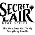 Secret Lair Drop: This One Goes Out To My Everything Bundle