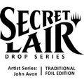 Secret Lair Drop: Artist Series: John Avon - Traditional Foil Edition