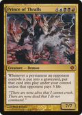 Prince of Thralls (ALA-182) - Shards of Alara