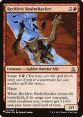 Reckless Bushwhacker (LIST-OGW-116) - The List