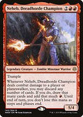 Neheb, Dreadhorde Champion (WAR-140) - War of the Spark