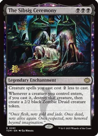 The Sibsig Ceremony (PRE-091) - Prerelease Cards Foil