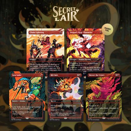 Secret Lair Drop: EVERYTHING IS ON FIRE - Raised Foil Edition