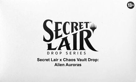 Secret Lair x Chaos Vault Drop: Alien Auroras