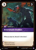 Evershade Stalker (123/219) - Unleashed Foil