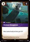 Vicious Snapjaws (129/219) - Unleashed Foil