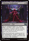 Villainous Syndication (MSC-672) - Commander: Marvel Super Heroes Foil