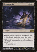 Monomania (M12-102) - Magic 2012 Foil