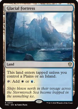 Glacial Fortress (FRC-073) - Commander: Reality Fracture