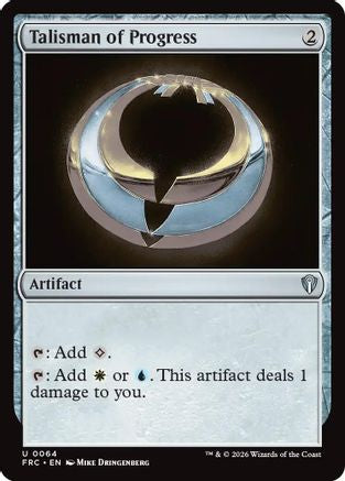 Talisman of Progress (FRC-064) - Commander: Reality Fracture