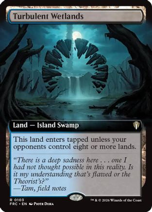 Turbulent Wetlands (Extended Art) (FRC-103) - Commander: Reality Fracture