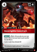 Incorrigible Construct (011/167) - Radiance Foil