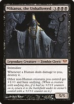 Mikaeus, the Unhallowed (DKA-070) - Dark Ascension
