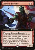 Coercive Recruiter (Extended Art) (CMR-662) - Commander Legends: (Extended Art)