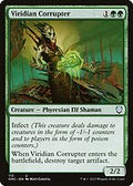 Viridian Corrupter (ONC-113) - Phyrexia: All Will Be One Commander
