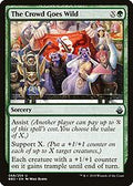 The Crowd Goes Wild (BBD-068) - Battlebond Foil