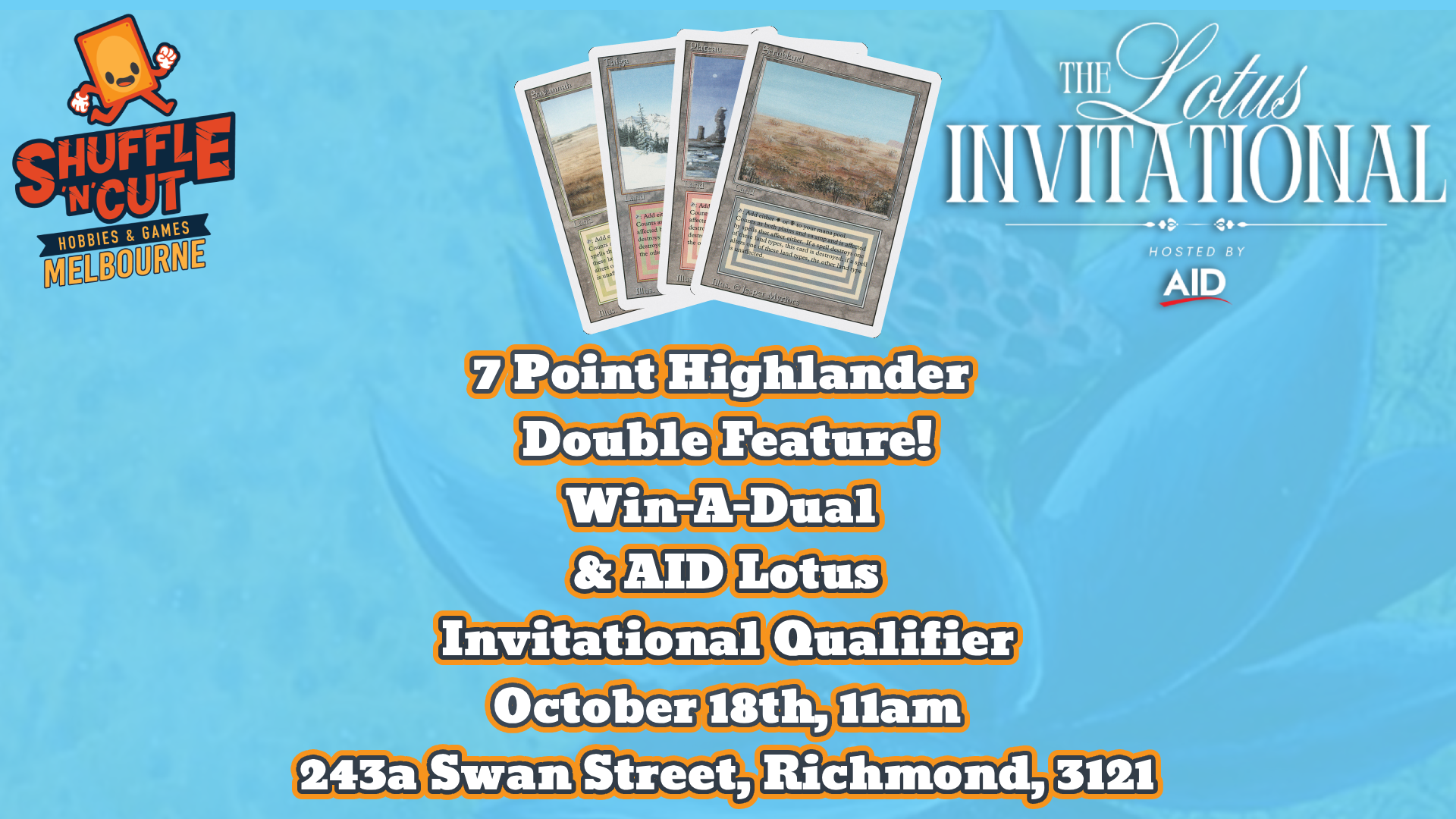 7 Point Highlander AID Lotus Invitational Qualifier Win-Some-Duals Double Feature!