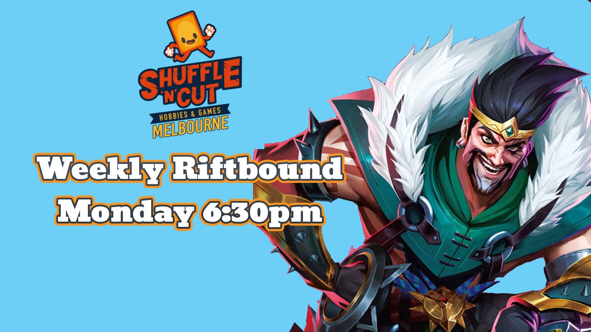 Monday 6:30PM Weekly Riftbound