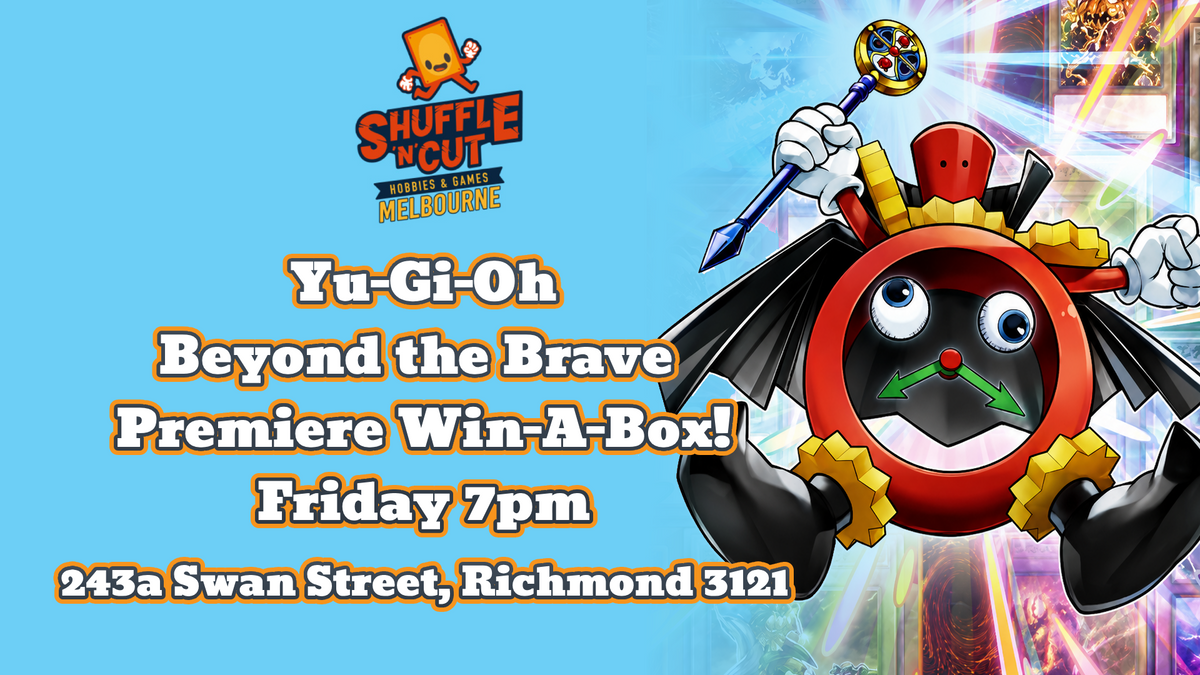October 2nd Yugioh Beyond the Brave Premiere!