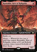 Rosnakht, Heir of Rohgahh (Extended Art) (DMC-075) - Dominaria United Commander: (Extended Art)