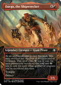 Dargo, the Shipwrecker (Borderless) (SPG-007) - Special Guests Foil