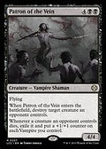 Patron of the Vein (LCC-207) - The Lost Caverns of Ixalan Commander