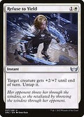 Refuse to Yield (SNC-027) - Streets of New Capenna