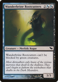 Wanderbrine Rootcutters (SHM-178) - Shadowmoor