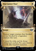 You Cannot Pass! (Showcase Scrolls) (LTR-489) - The Lord of the Rings: Tales of Middle-earth: (Showcase) Foil