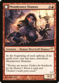 Mondronen Shaman (DKA-098) - Dark Ascension: (Double Faced Transform)