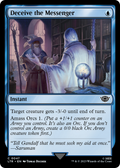 Deceive the Messenger (LTR-047) - The Lord of the Rings: Tales of Middle-earth Foil
