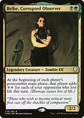 Belbe, Corrupted Observer (CMR-270) - Commander Legends Foil