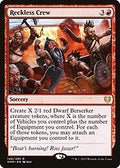 Reckless Crew (KHM-146) - Kaldheim
