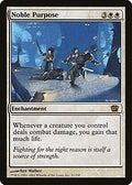 Noble Purpose (8ED-31★) - 8th Edition