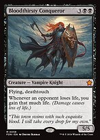 Bloodthirsty Conqueror (FDN-058) - Foundations